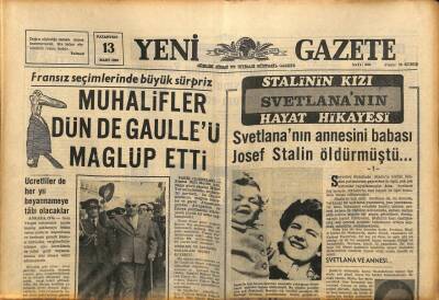 Yeni Gazete Gazetesi 13 Mart 1967 - Svetlananın Annesini Babası Josef Stalin Öldürmüştü... GZ91285 - 1