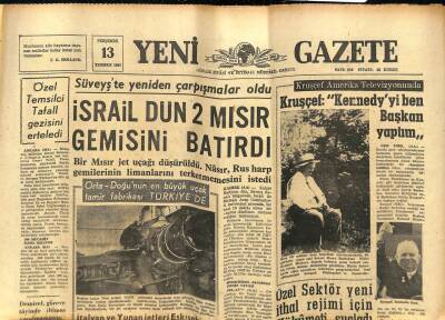 Yeni Gazete Gazetesi 13 Temmuz 1967 - İsrail Dün 2 Kıbrıs Gemisini Batırdı GZ76916 - 1