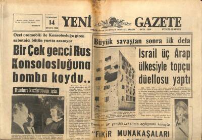Yeni Gazete Gazetesi 14 Eylül 1968 - İsrail Üç Arap Ülkesiyle Topçu Düellosu Yaptı G91352 - 1