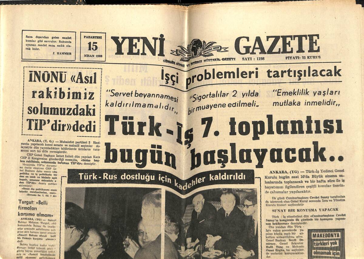 Yeni Gazete Gazetesi 15 Nisan 1968 - Türk-Rus Dostluğu İçin Kadehler Kaldırıldı - İnönü, Rus Elçisine Votkayı Nasıl İçtiklerini Ve Kruşçef'i Sordu GZ143556 - 1