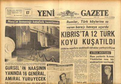 Yeni Gazete Gazetesi 17 Eylül 1966 - Gürselin Naaşının Yanında 16 General , Amiral Yürüyecek GZ91303 - 1