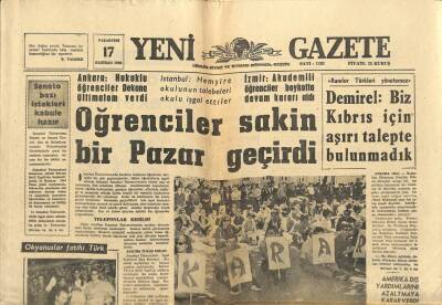 Yeni Gazete Gazetesi 17 Haziran 1968 - Demirel Biz Kıbrıs İçin Aşırı Talepte Bulunmadık GZ91222 - 1