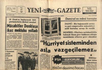 Yeni Gazete Gazetesi 17 Ocak 1969 - Mücahitler Denktaşa İkaz Mektubu Yolladı GZ91364 - 1
