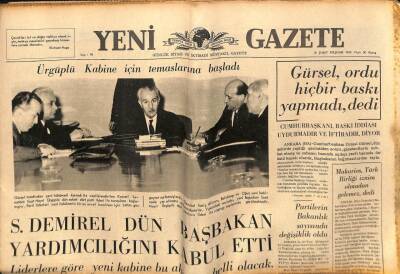 Yeni Gazete Gazetesi 18 Şubat 1965 - Süleyman Demirel Başbakan Yardımcılığını Kabul Etti GZ79897 - 1