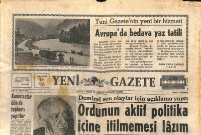 Yeni Gazete Gazetesi 19 Mayıs 1969 - Demirel Son Olaylar İçin Açıklama Yaptı Ordunun Aktif Politika İçine İtilmemesi Lâzım GZ113880 - 1