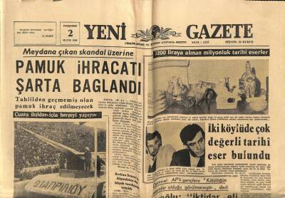 Yeni Gazete Gazetesi 2 Mayıs 1968 - Pamuk İhracatı Şarta Bağlandı GZ76738 - 1