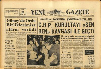 Yeni Gazete Gazetesi 21 Ekim 1966 - Güneyde Ordu Birliklerimize Alarm Verildi GZ91200 - 1