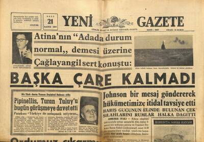 Yeni Gazete Gazetesi 21 Kasım 1967 - Johnson Bir Mesaj Göndererek Hükümetimize İtidal Tavsiye Etti GZ91318 - 1