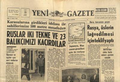 Yeni Gazete Gazetesi 21 Ocak 1969 - Ruslar İki Tekne Ve Balıkçımızı Kaçırdılar GZ91272 - 1