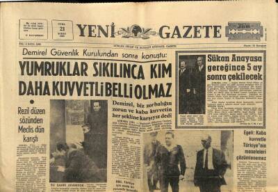 Yeni Gazete Gazetesi 21 Şubat 1969 - Sükan Anayasa Gereğince 5 Ay Sonra Çekilecek GZ91262 - 1