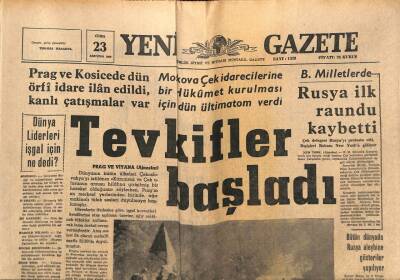 Yeni Gazete Gazetesi 23 Ağustos 1968 - Prag Ve Kosicede Dün Örfi İdare İlan Edildi , Kanlı Çatışmalar Var GZ91371 - 1