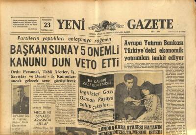 Yeni Gazete Gazetesi 23 Haziran 1966 - Başkan Sunay 5 Önemli Kanunu Dün Veto Etti GZ77145 - 1
