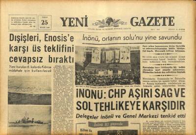 Yeni Gazete Gazetesi 25 Eylül 1966 - Dışişleri , Enosise Karşı Üs Teklifini Cevapsız Bıraktı GZ91411 - 1