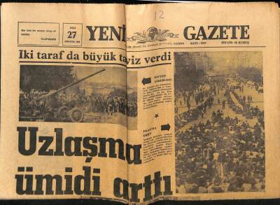 Yeni Gazete Gazetesi 27 Ağustos 1968 - Altıncı Filo Akdenizden Hiçbir Zaman Gitmeyecek GZ76740 - 1