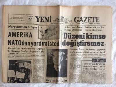 Yeni Gazete Gazetesi 27 Ocak 1968 - Harp İhtimali Artıyor , Amerika NATOdan Yardım İstedi GZ73326 - 1