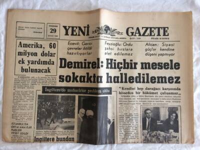 Yeni Gazete Gazetesi 29 Şubat 1968 - Demirel Hiçbir Mesele Sokakta Halledilemez GZ73323 - 1