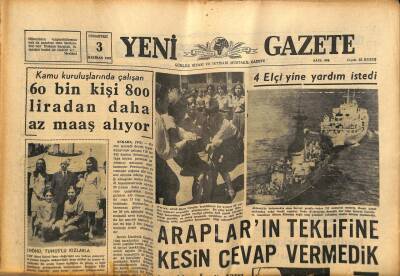 Yeni Gazete Gazetesi 3 Haziran 1967 - Arapların Teklifine Kesin Cevap Vermedik GZ77124 - 1