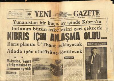 Yeni Gazete Gazetesi 30 Kasım 1967 - Makarios , Vance Görüşmesinden Memnun Ayrıldı GZ91375 - 1