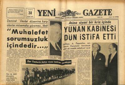 Yeni Gazete Gazetesi 31 Mart 1967 - Atina Siyasi Bir Kriz İçinde , Yunan Kabinesi Dün İstifa Etti GZ91334 - 1