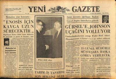 Yeni Gazete Gazetesi 31 Ocak 1966 - De Gaulleün Askeri Müşaviri B. Almanyaya İkazda Bulundu GZ91234 - 1