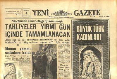 Yeni Gazete Gazetesi 4 Ağustos 1966 - Batı Trakyalı 45 Bin Türkten Haber Yok - Meclis Bir Kasıma Kadar Tatile Giriyor GZ123321 - 1