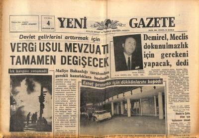 Yeni Gazete Gazetesi 4 Ağustos 1967 - Demirel , Meclis Dokunulmazlık İçin Gerekeni Yapacak , dedi GZ91166 - 1