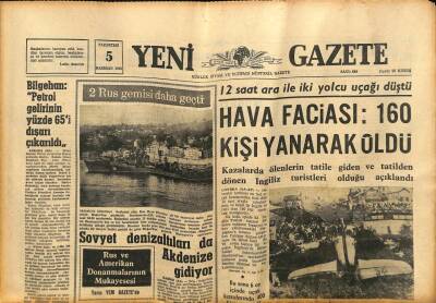 Yeni Gazete Gazetesi 5 Haziran 1967 - 12 Saat Ara İle İki Yolcu Uçağı Düştü 160 Kişi Yanarak Öldü GZ77126 - 1