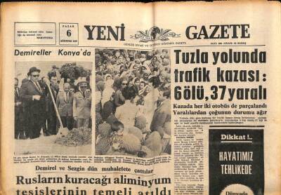 Yeni Gazete Gazetesi 6 Ağustos 1967 - Bayar , Menderes , Zorlu Ve Polatkan Ailelerine Dün Bir Yemek Verdi GZ91168 - 1