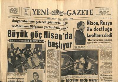Yeni Gazete Gazetesi 6 Mart 1969 - Bulgaristandan Gelecek Göçmenler Ege Ve Marmara Bölgesine Yerleştirecekler GZ91324 - 1