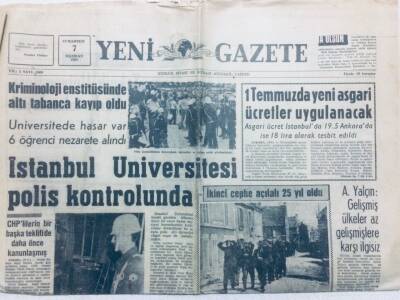 Yeni Gazete Gazetesi 7 Haziran 1969 - İstanbul Üniversitesi Polis Korontrolunda GZ42431 - 1