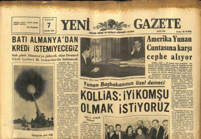 Yeni Gazete Gazetesi 7 Mayıs 1967 - Amerika Yunan Cuntasına Karşı Cephe Alıyor GZ76947 - 1