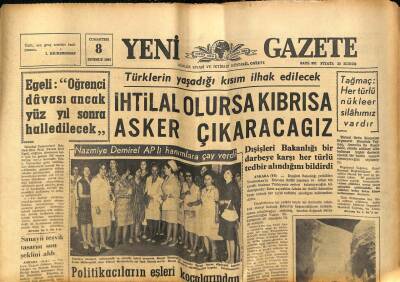 Yeni Gazete Gazetesi 8 Temmuz 1967 - Kral Hüseyin Türkiye Bizi Sonuna Kadar Destekliyecek GZ76911 - 1