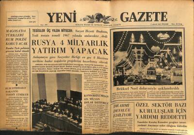 Yeni Gazete Gazetesi 9 Aralık 1965 - Rusya 4 Milyarlık Yatırım Yapacak GZ79610 - 1