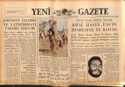 Yeni Gazete Gazetesi 9 Haziran 1965 - Kral Hasan, Fas`ın İdaresine El Koydu GZ79841 - 1