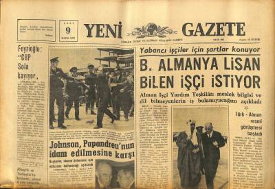 Yeni Gazete Gazetesi 9 Mayıs 1967 - Johnson Papandreunun İdam Edilmesine Karşı GZ76949 - 1