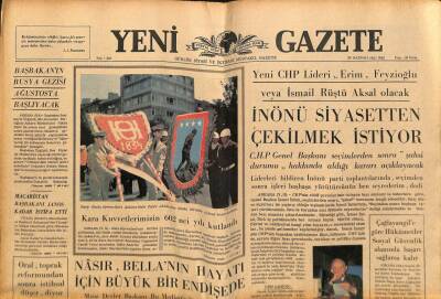 Yeni Gazetesi 29 Haziran 1965 - İnönü Siyasetten Çekilmek İstiyor GZ79802 - 1