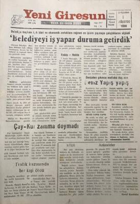 Yeni Giresun Gazetesi 1 Ağustos 1990 Mehmet Işık Belediyeyi İş Yapar Duruma Getirdik Getirdik GZ30152 - 1