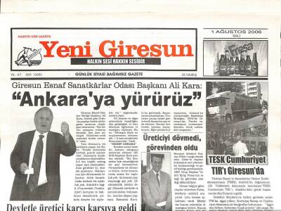 Yeni Giresun Gazetesi 1 Ağustos 2006 - Ali KaraAnkaraya Yürürüz GZ108589 - 1