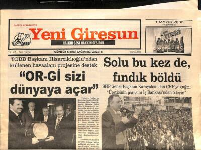 Yeni Giresun Gazetesi 1 Mayıs 2006 - Or-Gi Sizi Dünyaya Açar GZ108625 - 1