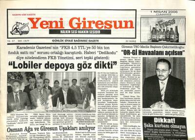 Yeni Giresun Gazetesi 1 Nisan 2006 - Lobiler Depoya Göz Dikti GZ108858 - 1