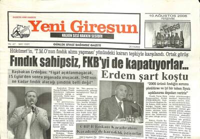 Yeni Giresun Gazetesi 10 Ağustos 2006 - Fındık Sahipsiz FKByi de Kapatıyorlar GZ101899 - 1