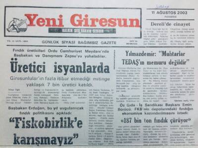 Yeni Giresun Gazetesi 11 Ağustos 2003 - Üretici İsyanlarda GZ41038 - 1