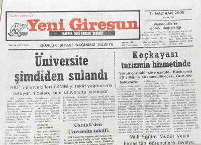 Yeni Giresun Gazetesi 11 Haziran 2005 Nurettin Canikliden Üniversite Teklifi GZ30300 - 1