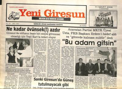 Yeni Giresun Gazetesi 11 Mart 2006 - Bu Adam Gitsin GZ101743 - 1