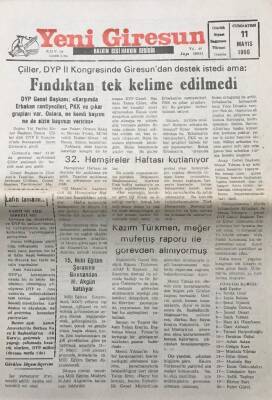 Yeni Giresun Gazetesi 11 Mayıs 1996 Dyp Genel BaşkanıKarşımda Erbakan Rantiyeciler ,Pkk Ve Çıkar Grupları Var.Onlara Ne Kendi Başımı Ne De Sizin Başınızı Veririm GZ30417 - 1