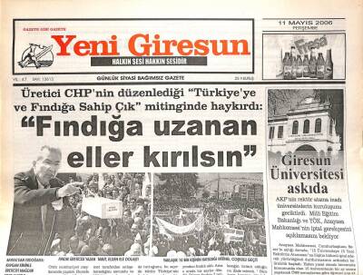 Yeni Giresun Gazetesi 11 Mayıs 2006 - Fındığa Uzanan Eller Kırılsın GZ108635 - 1