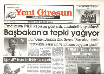 Yeni Giresun Gazetesi 11 Temmuz 2006 - Mehmet AğarAKP Fındık Üreticisine Savaş Açtı GZ108572 - 1