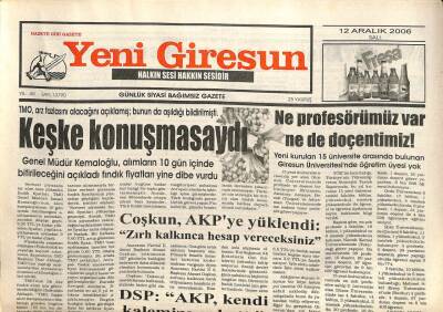 Yeni Giresun Gazetesi 12 Aralık 2006 - DSP AKP Kendi Kalemize Gol Attı GZ101806 - 1