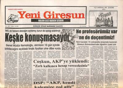 Yeni Giresun Gazetesi 12 Aralık 2006 - Ne Doçent Var Ne Profesör GZ108482 - 1