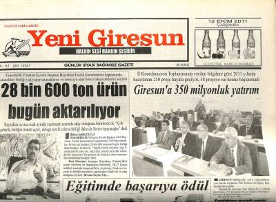 Yeni Giresun Gazetesi 12 Ekim 2011 - Giresuna 350 Milyonluk Yatırım GZ108899 - 1